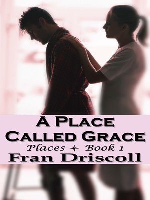 cover image of A Place Called Grace